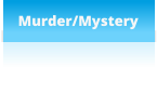 Murder/Mystery